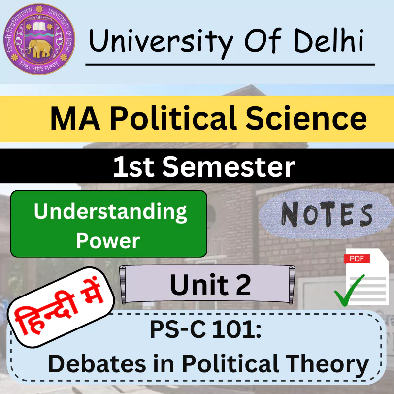 DU Notes MA Political Science Unit 2