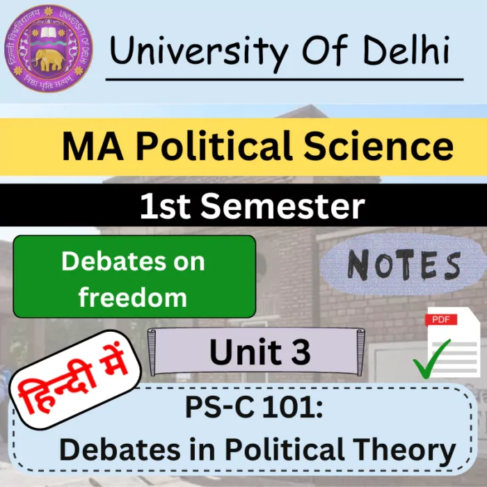 DU Notes MA Political Science Unit 3